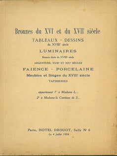 Item #63-7144 Bronzes Du XVIe et du XVIIe Siecle, Tableaux - Dessins du XVIIe Siecle. July 4,...