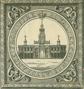 Item #63-7180 Royal Exchange: Assurance: From Fire. 18th Century British Engraver?
