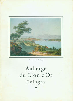 Item #63-7283 Auberge Du Lion d'Or Cologny. Menu. Auberge Du Lion d'Or, Jacques Lacombe, Switzerland Cologny, cuisinier.