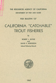Item #63-7338 California "Catchable" Trout Fisheries. Original First Edition. Department of Fish...