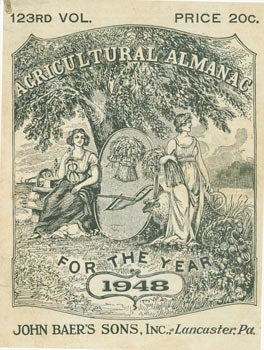 Item #63-7349 Agricultural Almanac For the Year 1948. John Baer's Sons, PA Lancaster