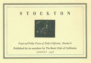 Item #63-7397 Stockton. Coast and Valley Towns of Early California: Number 8. (One from a set of...