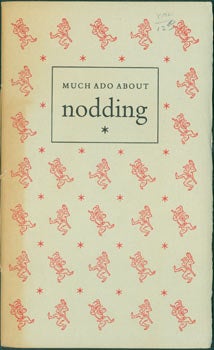 Item #63-7418 Much Ado About Nodding, And Other Poems. Ward Ritchie Press, Rod Maclean