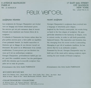 Item #63-7425 Felix Vercel Announces the Opening of a Permanent Exhibition, as of the 9th of March, 1988, of the Latest Sculptures by G. Charpentier at The House of Vercel. New York, Paris, Galerie Felix Vercel, Andre Parinaud, intro.