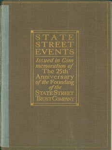 Item #63-7451 State Street Events. Original First Edition. State Street Trust Company, MA Boston