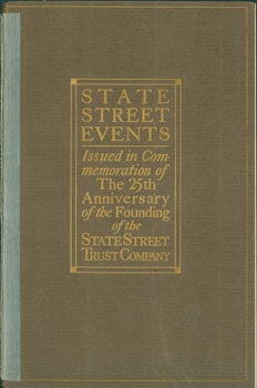 Item #63-7451 State Street Events. Original First Edition. State Street Trust Company, MA Boston