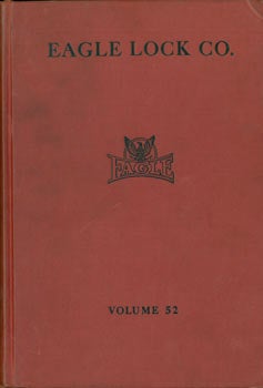 Item #63-7480 Illustrated Catalog, Volume No. 52. Eagle Lock Co, NY