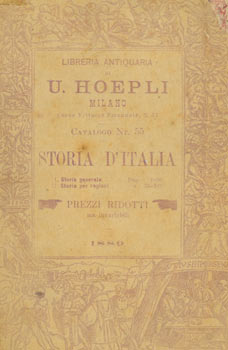 Item #63-7525 Storia D' Italia, Nr. 55. Book Dealer Catalogue. Libreria Antiquaria Hoepli