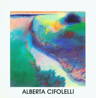 Item #63-7562 Alberta Cifolelli: Paintings, Pastels, Drawings. Alberta Cifolelli, Connecticut...