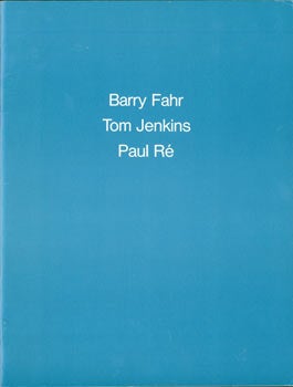 Item #63-7570 Barry Fahr, Tom Jenkins, Paul Re. 11 November through 20 December, 1981. California...