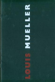 Item #63-7581 Louis Mueller. Sculpture. September 12 - October 21, 1989. Helen Drutt Gallery,...