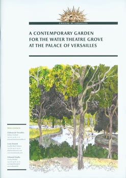 Item #63-7656 A Contemporary Garden For the Water Theatre Grove at the Palace of Versailles....