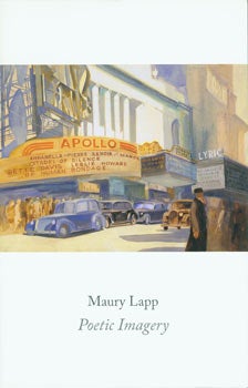 Item #63-7668 Maury Lapp: Poetic Imagery. February 7 - March 15, 2008. George Krevsky Gallery,...