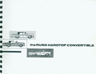 Item #63-7680 The Rund Hardtop Convertible System. Patent Pending. John C. Rund, WA Seattle