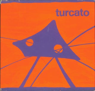 Item #63-7726 Giulio Turcato: Opere Dal 1954 al 1973. Spoleto, XVI. Festival dei due mondi,...