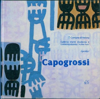 Item #63-7751 Un Profilo Di Giuseppe Capogrossi, in 30 lavori. Comune Di Verona
