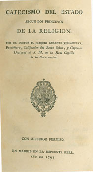 Item #63-7770 Catecismo Del Estado Segun Los Principios De La Religion. First Edition. Joaquin...