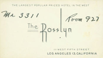 Item #63-7784 Business Card with MS notes in Adel Smith's (sister of WC Fields) hand on verso, with Edith Bowers' address. The Rosslyn Hotel, CA Los Angeles.