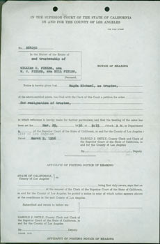Item #63-7793 Notice Of Hearing: Superior Court of Los Angeles County No. 264050, Estate of WC Fields. Carbon Copy, March 9, 1956. Superior Court of the State of California in, for the County of Los Angeles, Millsap, Attorneys for Trustee Schaumer.