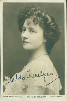Item #63-7829 Post Card Signed by Miss Hilda Trevelyan, sent to Mr. L. P. Schlarb, Kennington Park London, postmarked March 3, 1905. Miss Hilda Trevelyan.