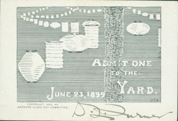 Item #63-7858 Ticket for Harvard Class Day Committee. Signed by Turner. 1899 Harvard Class Day Committee, D. L. Turner.