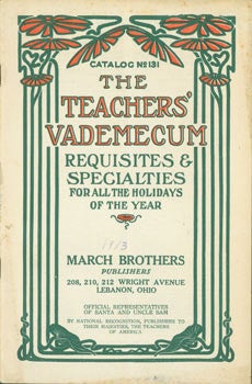 Item #63-7879 The Teachers' Vademecum: Requisites & Specialties For All The Holidays of the Year....