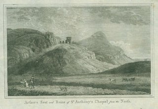 Item #63-7903 Arthur's Seat and Ruins of St. Anthony's Chapel from the North. Robert Scott, 1777...