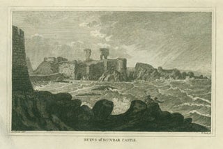Item #63-7905 Ruins Of Dunbar Castle. Robert Scott, After A. Carse, 1777 - 1841, engr