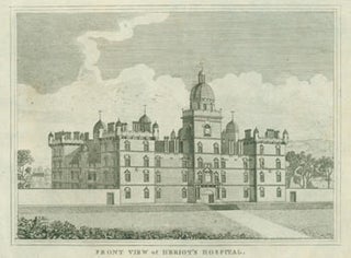 Item #63-7929 Front View of Heriot's Hospital. Robert . Scott, 1777 - 1841, engr