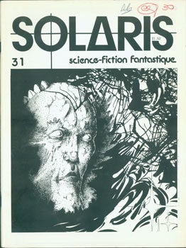 Item #63-7995 Solaris: Science-Fiction Fantastique, 31. Vol. 6, No. 1, Fev. 1980. Le Magazine Quebecois de la Science-Fiction et du Fantastique. Norbert Spehner, dir.