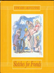 Item #63-8057 Sketches For Friends. Original First American Edition. cur., intro, Edward...