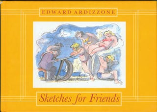 Item #63-8057 Sketches For Friends. Original First American Edition. cur., intro, Edward...