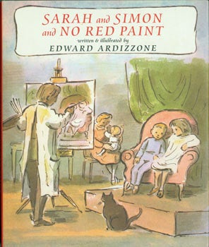 Item #63-8058 Sarah And Simon and No Red Paint. Original First Edition. Edward Ardizzone