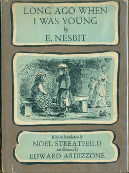 Item #63-8061 Long Ago When I Was Young. Original First Edition. Edward Ardizzone, E. Nesbit,...