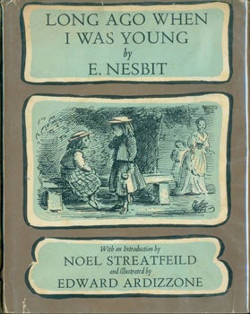 Item #63-8061 Long Ago When I Was Young. Original First Edition. Edward Ardizzone, E. Nesbit,...