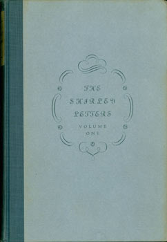 Item #63-8071 California in 1851: The Letters of Dame Shirley. Volume One. Number Five of Rare Americana Series. Louise Amelia Knapp Smith Clappe, Carl I. Wheat, Douglas S. Watson, Dame Shirley, intro.