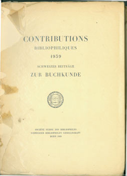 Item #63-8094 Contributions Bibliophiliques 1959 Schweizer Beitrage Zur Buchkunde. Numbered 124 of 220. Societe Suisse Des Bibliophiles, Switzerland Bern.