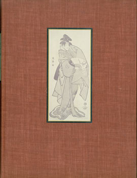 Item #63-8306 The Surviving Works of Sharaku. Toshusai Sharaku, Harold Gould Henderson, Louis...