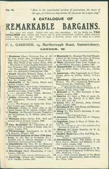Item #63-8319 A Catalogue of Remarkable Bargains. Catalogue No. 10. F. L. Gardner, Gunnersbury 14...