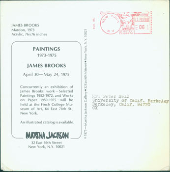 Item #63-8404 James Brooks, Paintings 1973 - 1975, April 30 - May 24, 1975. Martha Jackson (NY). Post card sent to Peter Selz. Martha Jackson, James Brooks, NY.
