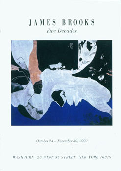 Item #63-8405 James Brooks, Five Decades, October 24 - November 30, 2002. Joan T. Washburn (NY)....