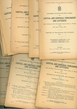 Item #63-8458 Capital And Corporal Punishment And Lotteries. Minutes of Proceedings And Evidence,...