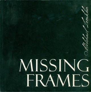 Item #63-8491 Missing Frames. Signed dedication by Author. Mikhail Lemkhin, Olga Andreyev...