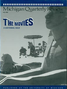 Item #63-8518 The Moviews: A Centennial Issue (Part One). Michigan Quarterly Review, Fall 1985....
