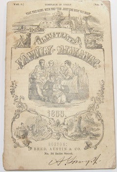 Item #63-9069 Illustrated Family Almanac 1855. Volume 2, No. 2. Austin Reed, Co, Geo. C. Rand,...