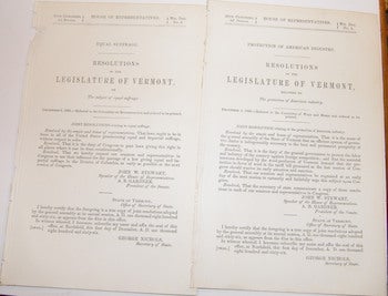 Item #63-9087 Resolutions Of The Legislature Of Vermont. Equal Suffrage ("That laws ought to be in force in all the United States guaranteeing equal and impartial suffrage, without respect to color.") (Mis. Doc. No. 4) & Protection Of American Industry (Mis. Doc. No. 5). House of Representatives, 39th Congress, 2d Session. December 6, 1966. United States. Congress. John W. Stewart, A. B. Gardner, George Nichols, Speaker of the House Of Representatives, President of the Senate, Secretary of State of Vermont.