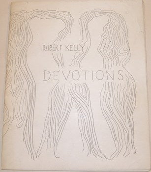 Robert Kelly - Devotions