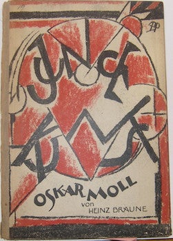Item #63-9272 Oskar Moll: mit einer Selbstbiographie des Künstlers, einem farbigen Titelbild & 32 Abb. Junge Kunst Band 19. Heinz Braune Krickau.