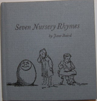 Item #63-9298 Seven Nursery Rhymes. Signed by the author and Susan Acker. No. 28 of 100 copies....