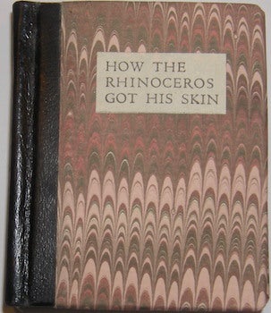 Item #63-9301 How The Rhinoceros Got His Skin. One of 75 copies printed by Judy Detrick and bound...